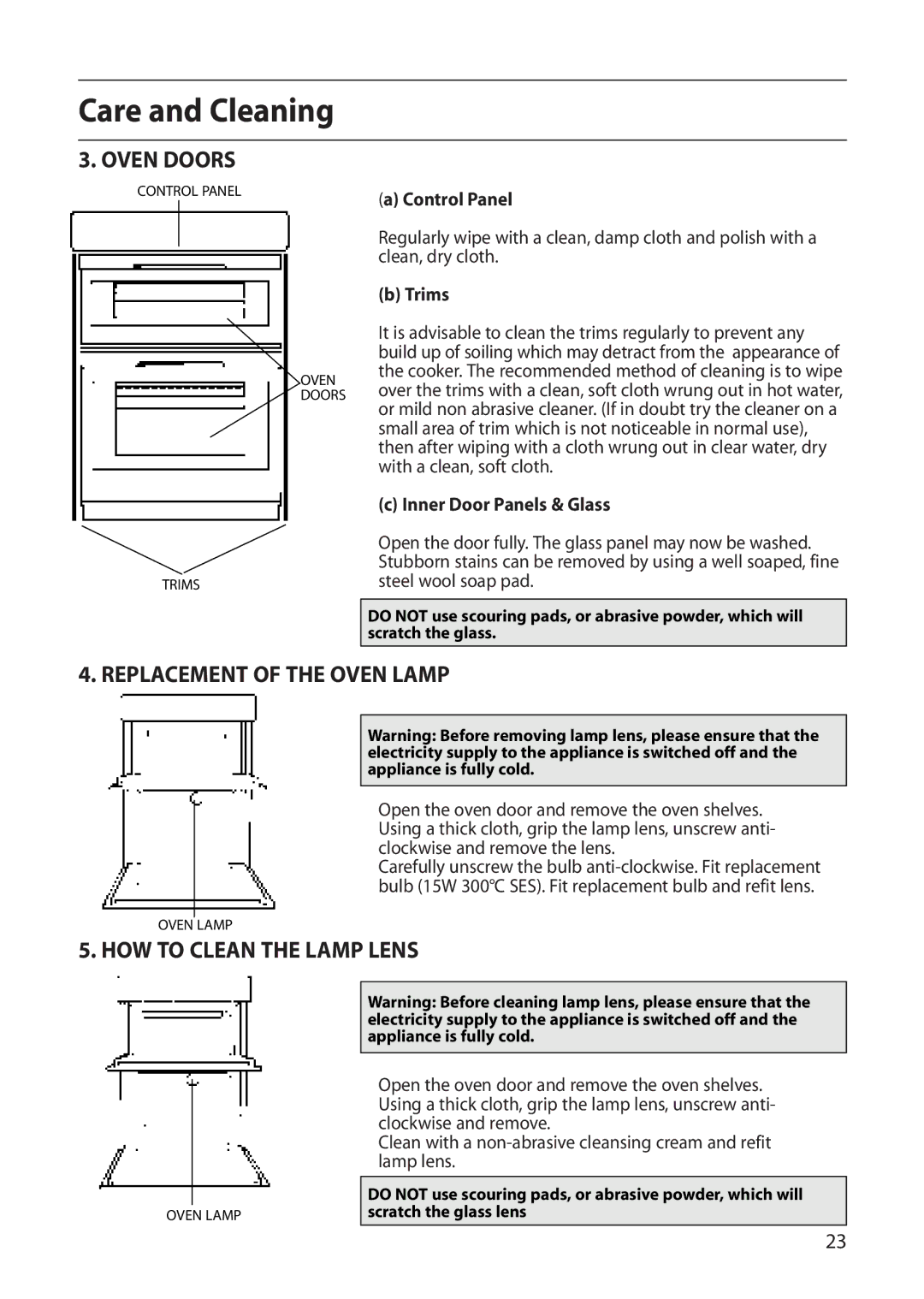 Creda D130E manual Oven Doors, Replacement of the Oven Lamp, HOW to Clean the Lamp Lens 