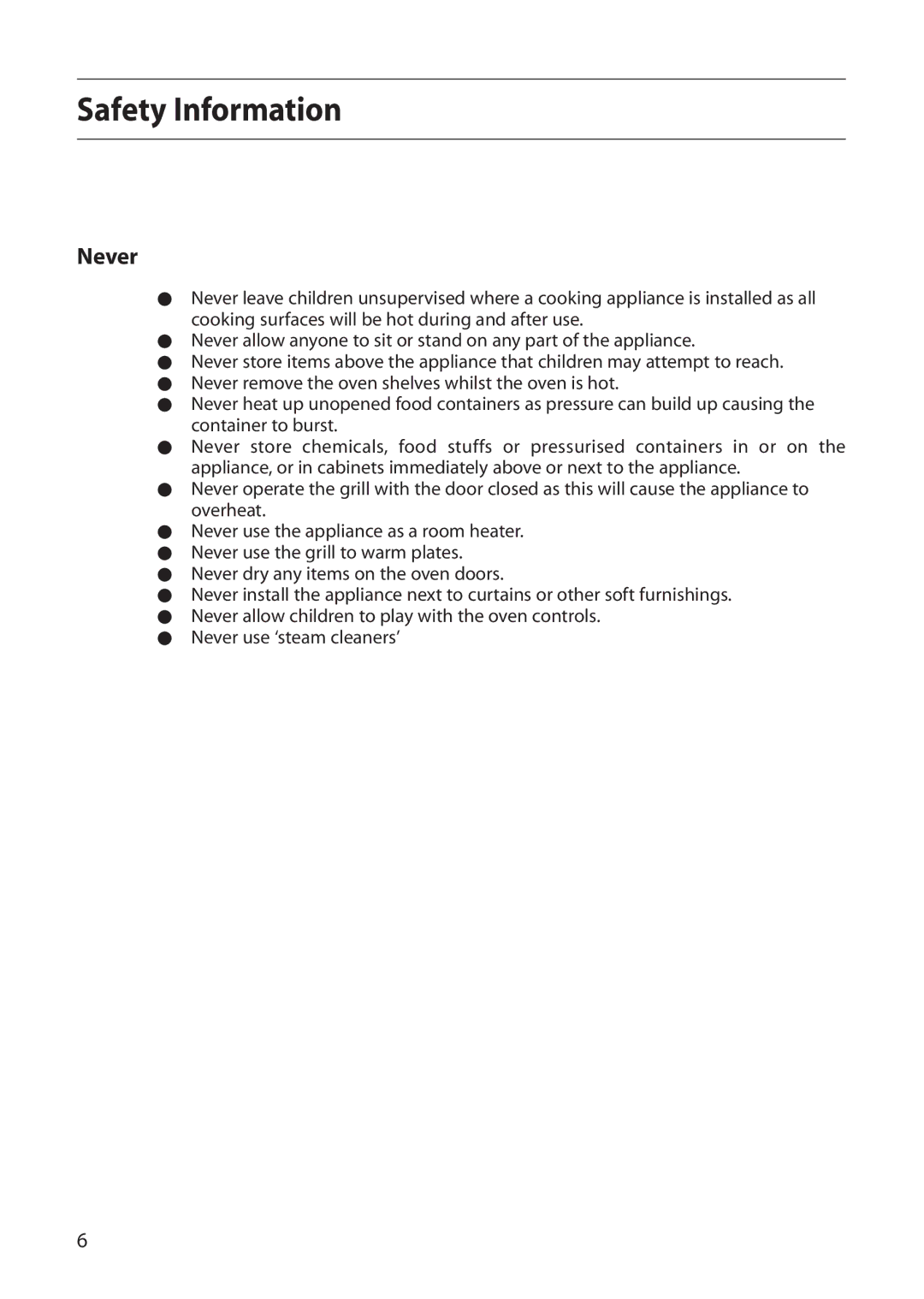 Creda D130E manual Safety Information, Never 