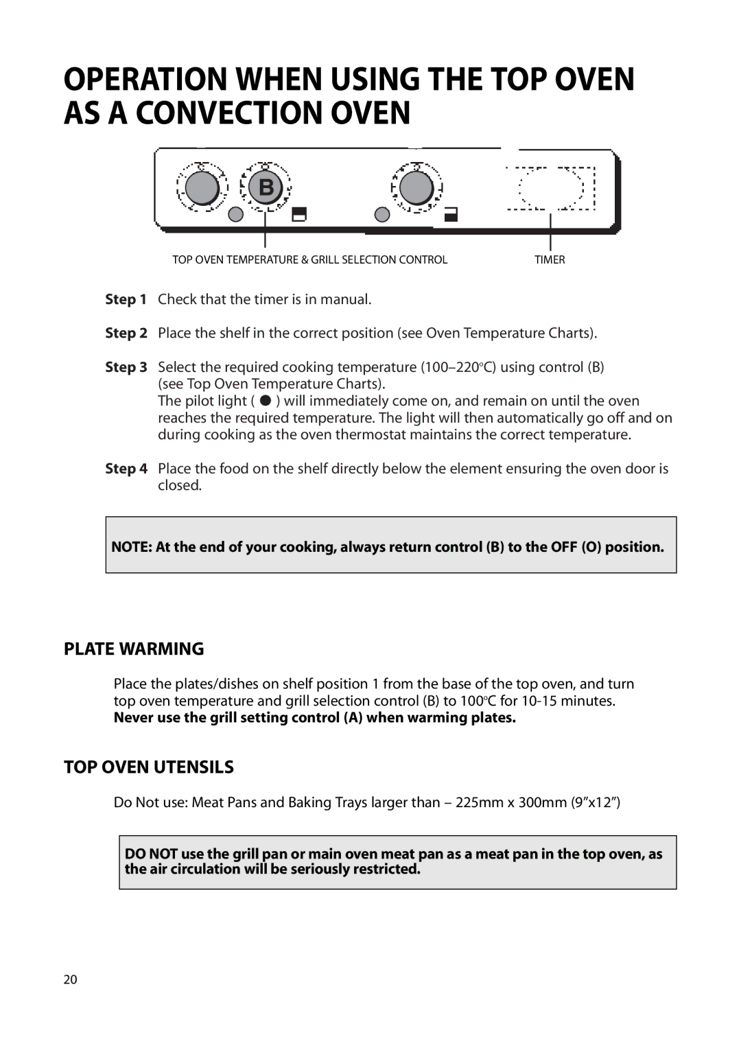 Creda Double Oven manual Plate Warming, TOP Oven Utensils, Never use the grill setting control a when warming plates 