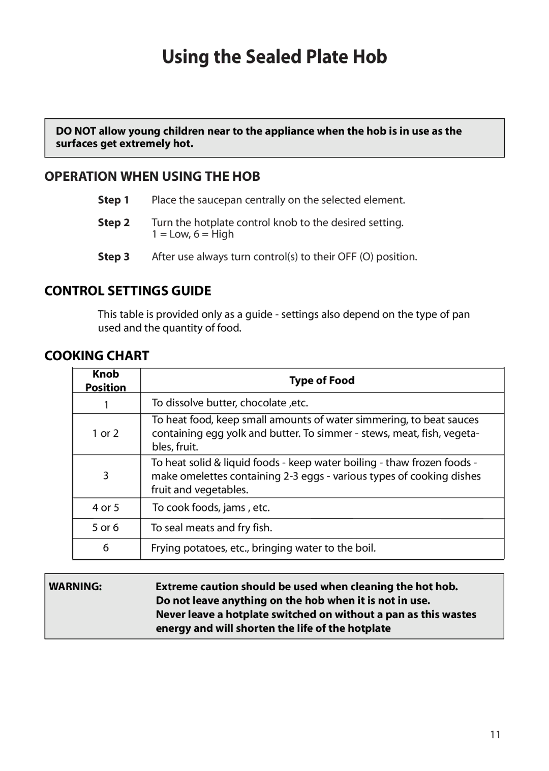 Creda H050E manual Using the Sealed Plate Hob, Operation When Using the HOB, Control Settings Guide, Cooking Chart 