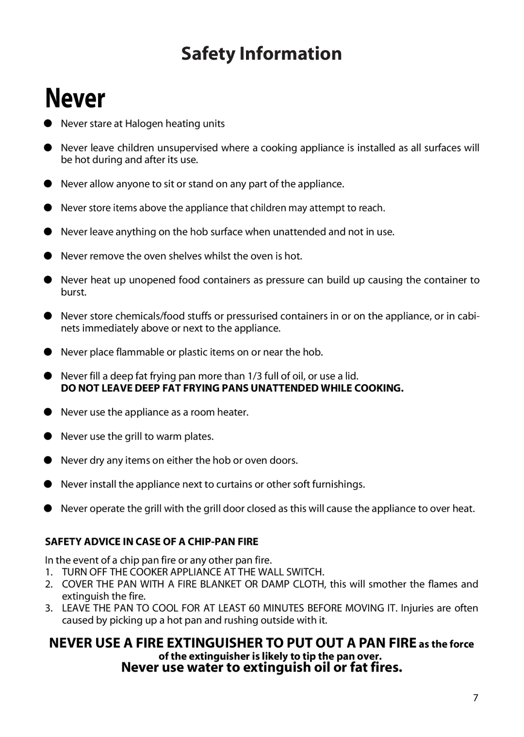 Creda H150E manual Do not Leave Deep FAT Frying Pans Unattended While Cooking, Safety Advice in Case of a CHIP-PAN Fire 