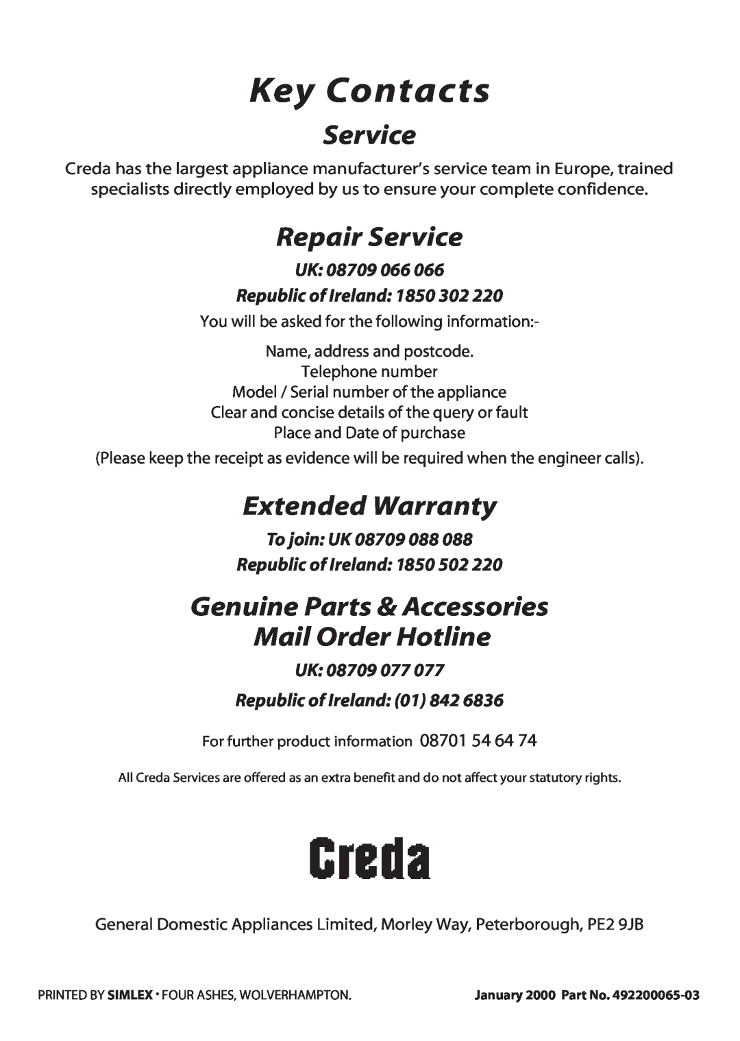 Creda H150E manual Key Contacts, Repair Service, Extended Warranty, Genuine Parts & Accessories Mail Order Hotline 