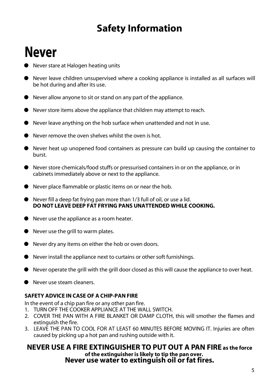 Creda H151E manual Do not Leave Deep FAT Frying Pans Unattended While Cooking, Safety Advice in Case of a CHIP-PAN Fire 