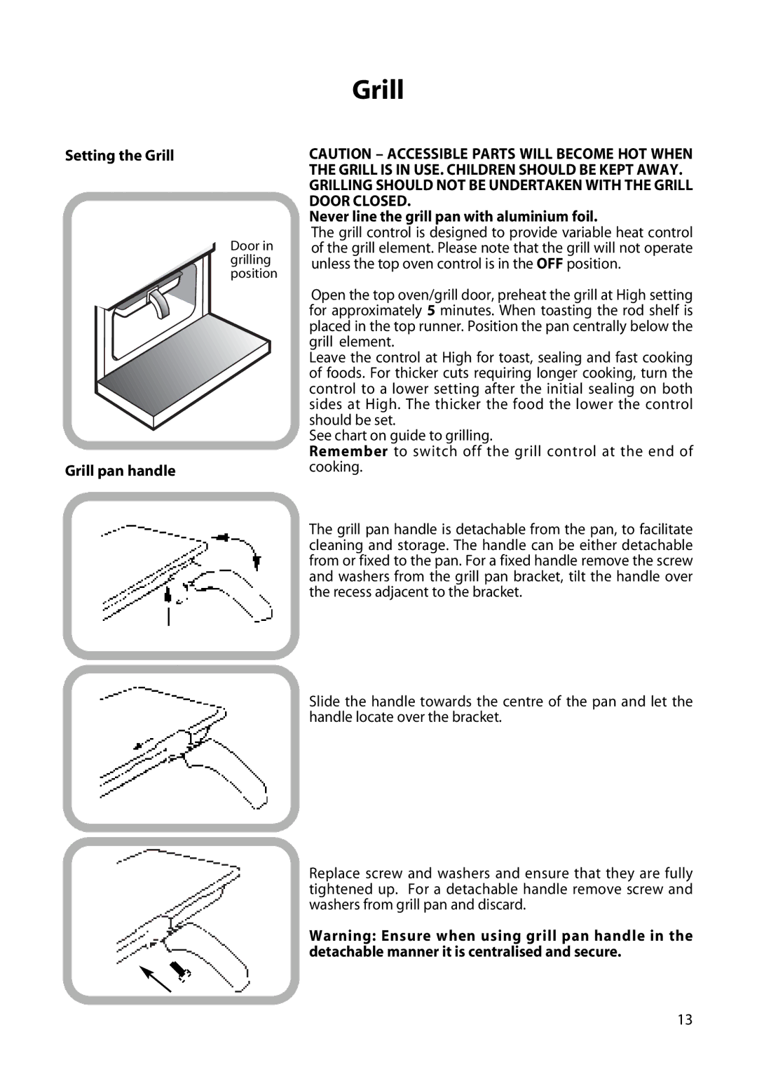 Creda H250E manual Grill, Never line the grill pan with aluminium foil 