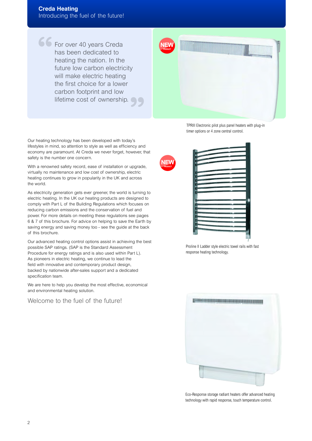 Creda Heating Solution manual Welcome to the fuel of the future, Creda Heating, Introducing the fuel of the future 