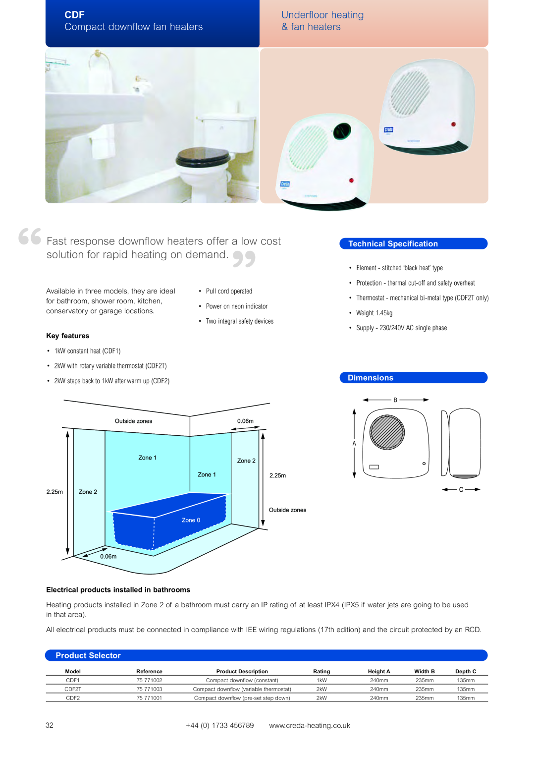 Creda Heating Solution Fast response downflow heaters offer a low cost, “solution for rapid heating on demand, Dimensions 