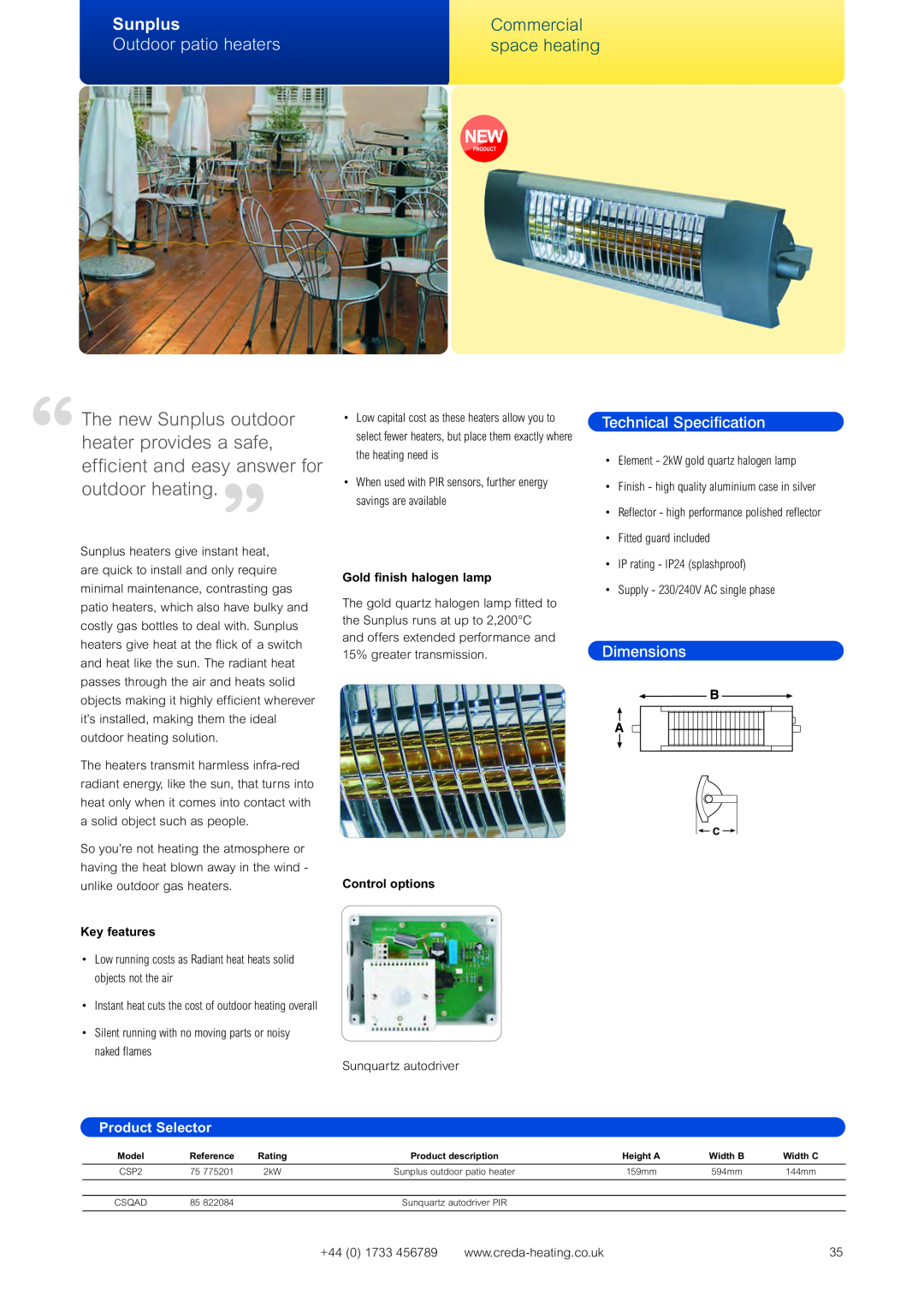 Creda Heating Solution manual Sunplus, Outdoor patio heaters, Commercial space heating, Technical Specification, Dimensions 