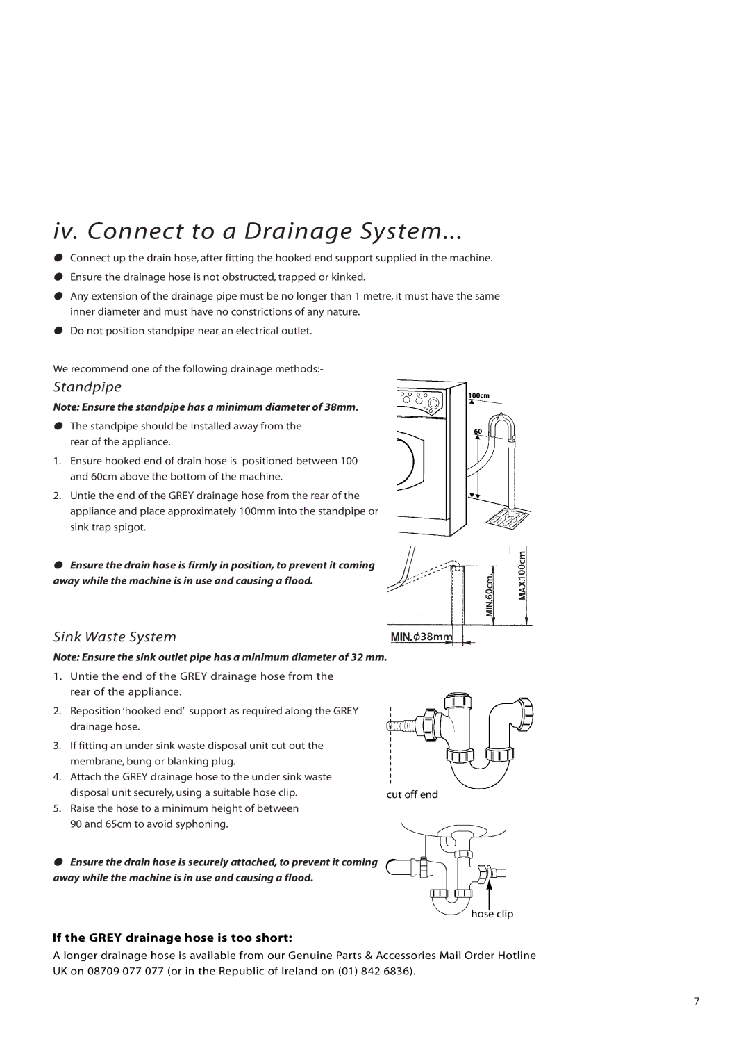 Creda IWD12, IWM12 instruction manual Standpipe, If the Grey drainage hose is too short 