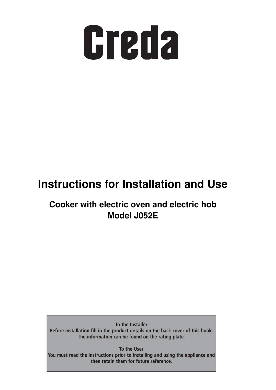 Creda J052E manual Instructions for Installation and Use 