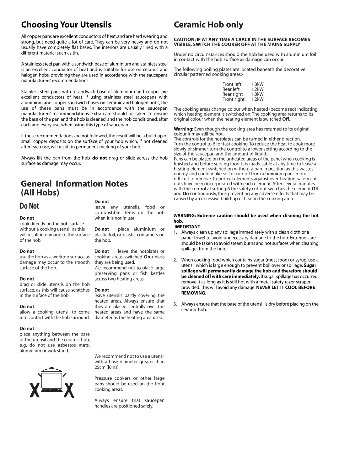 Creda J151E installation instructions Choosing Your Utensils, General Information Notes All Hobs Do Not, Do not, Removing 