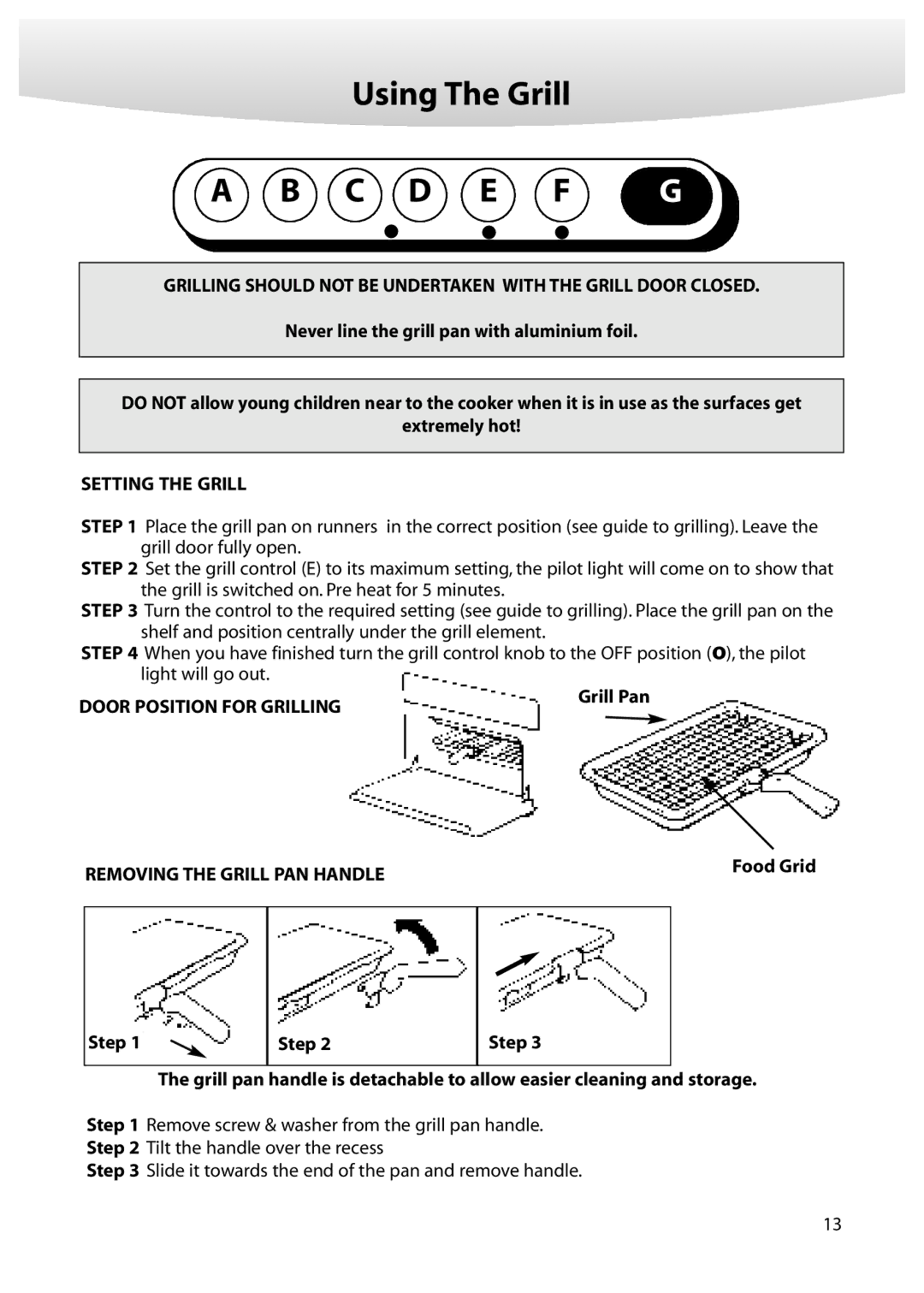 Creda M152E manual Using The Grill, Setting the Grill, Door Position for Grilling, Removing the Grill PAN Handle, Food Grid 