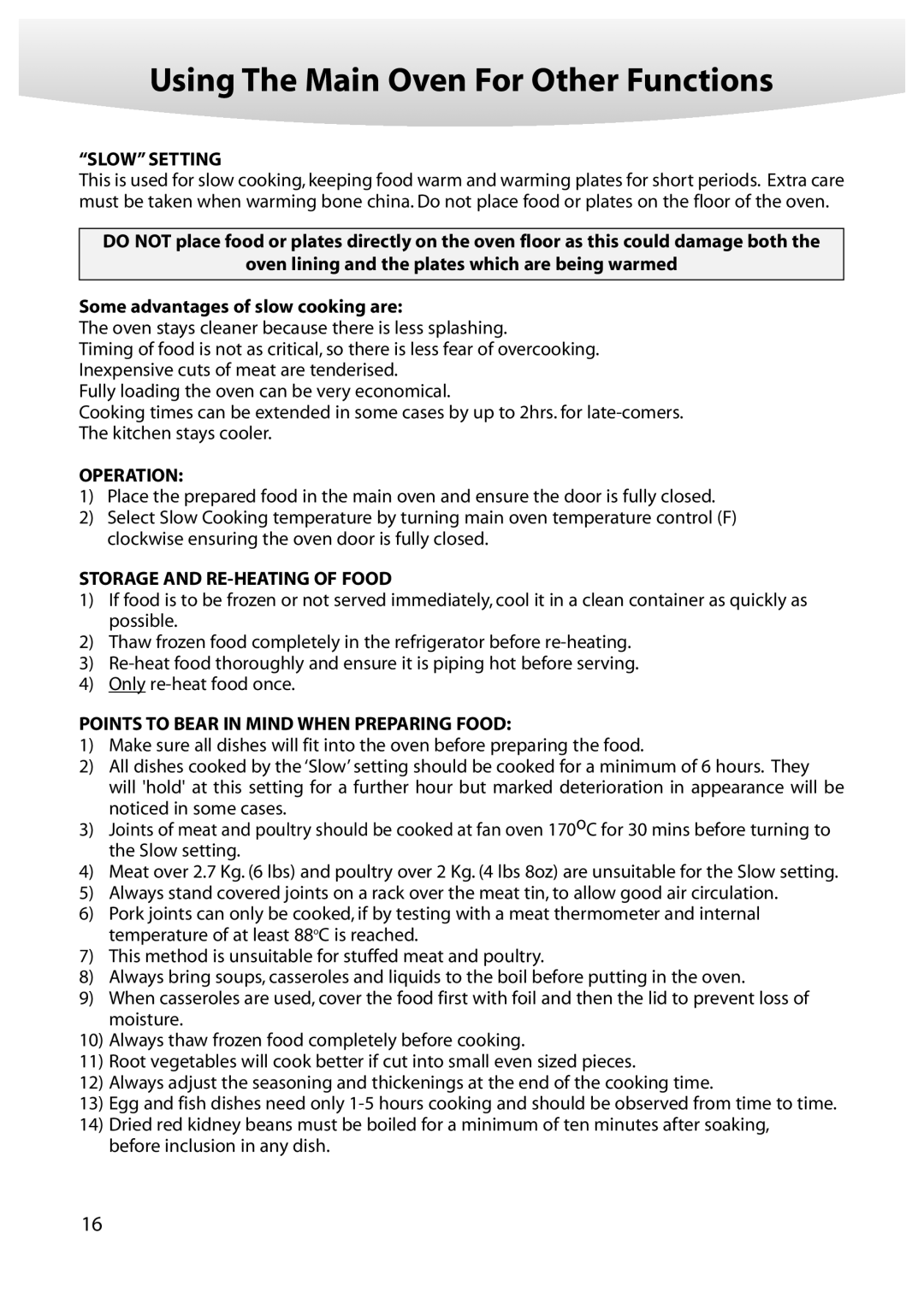 Creda M152E manual Using The Main Oven For Other Functions, Slow Setting, Operation, Storage and RE-HEATING of Food 