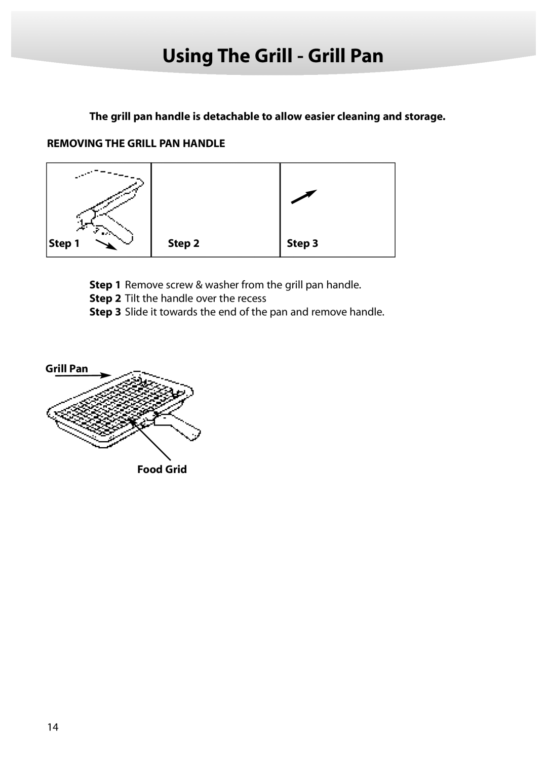 Creda M350E manual Using The Grill Grill Pan, Removing the Grill PAN Handle, Grill Pan Food Grid 