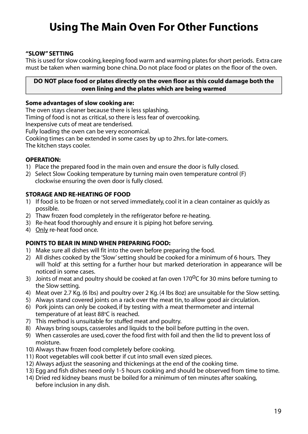 Creda M350E manual Using The Main Oven For Other Functions, Slow Setting, Operation, Storage and RE-HEATING of Food 