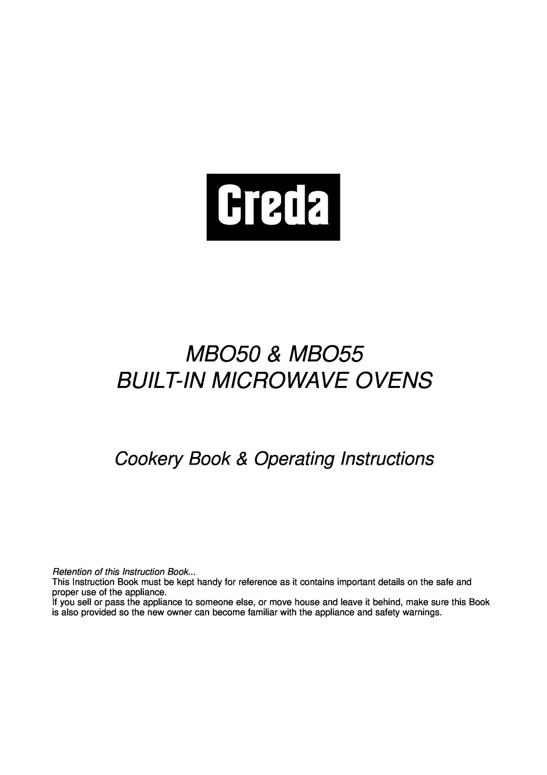Creda manual MBO50 & MBO55 BUILT-IN MICROWAVE OVENS, Cookery Book & Operating Instructions 