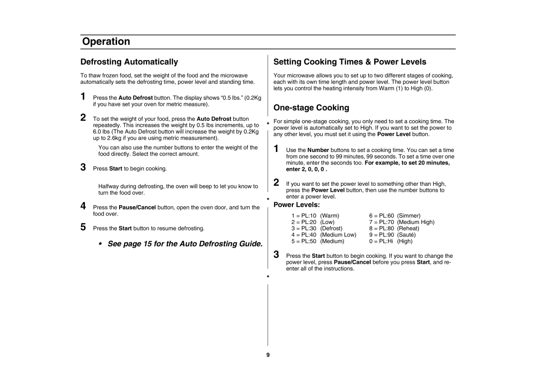 Creda MR1034 owner manual Defrosting Automatically, Setting Cooking Times & Power Levels, One-stage Cooking 