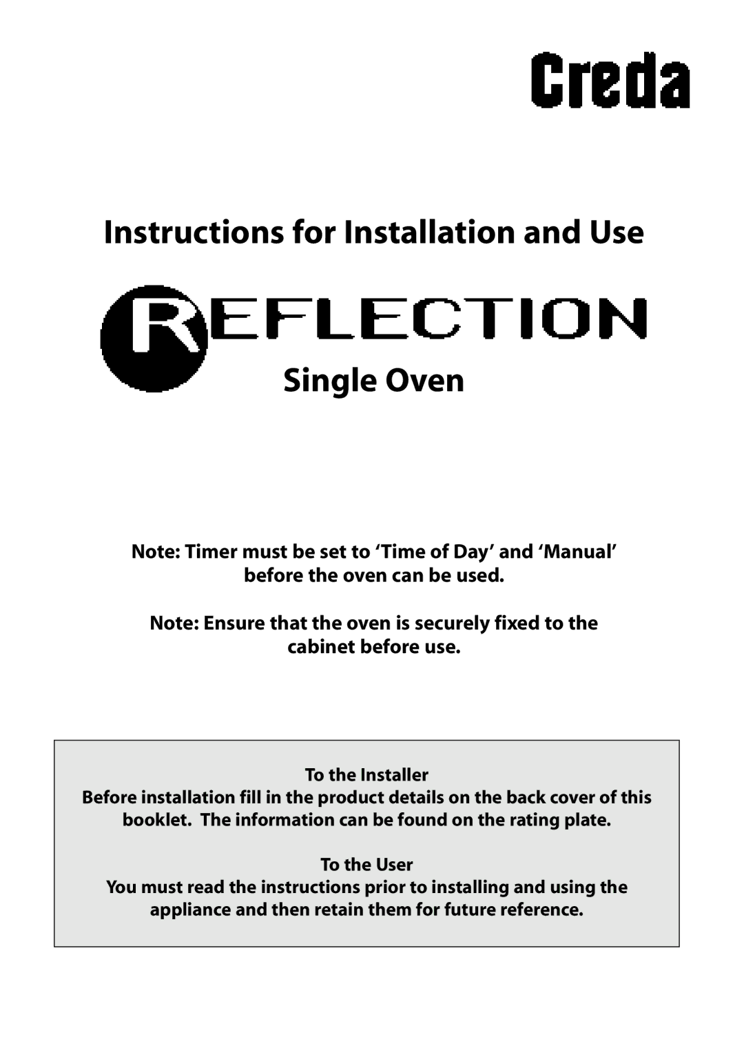 Creda REFLECTION manual Instructions for Installation and Use Single Oven 