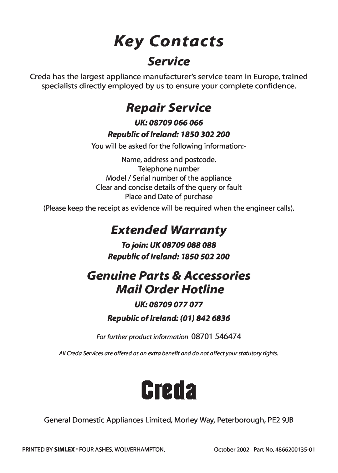 Creda REFLECTION manual Key Contacts, Repair Service, Extended Warranty, Genuine Parts & Accessories Mail Order Hotline 