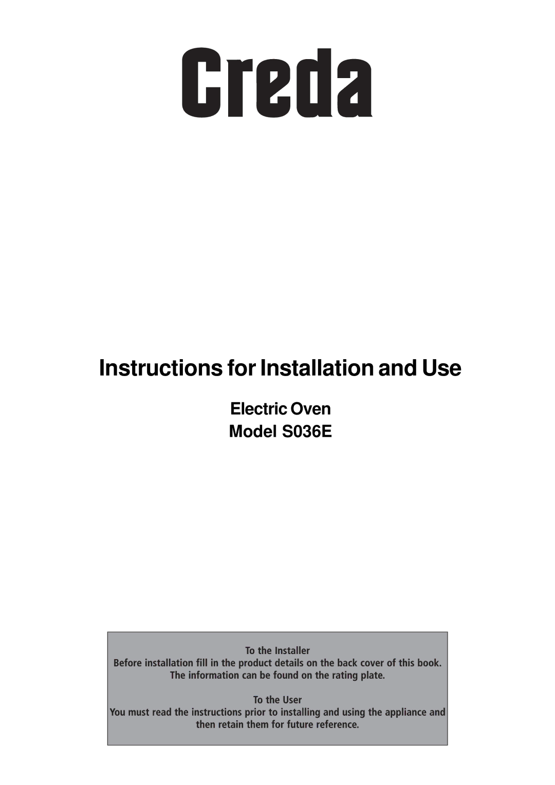 Creda S036E manual Instructions for Installation and Use 