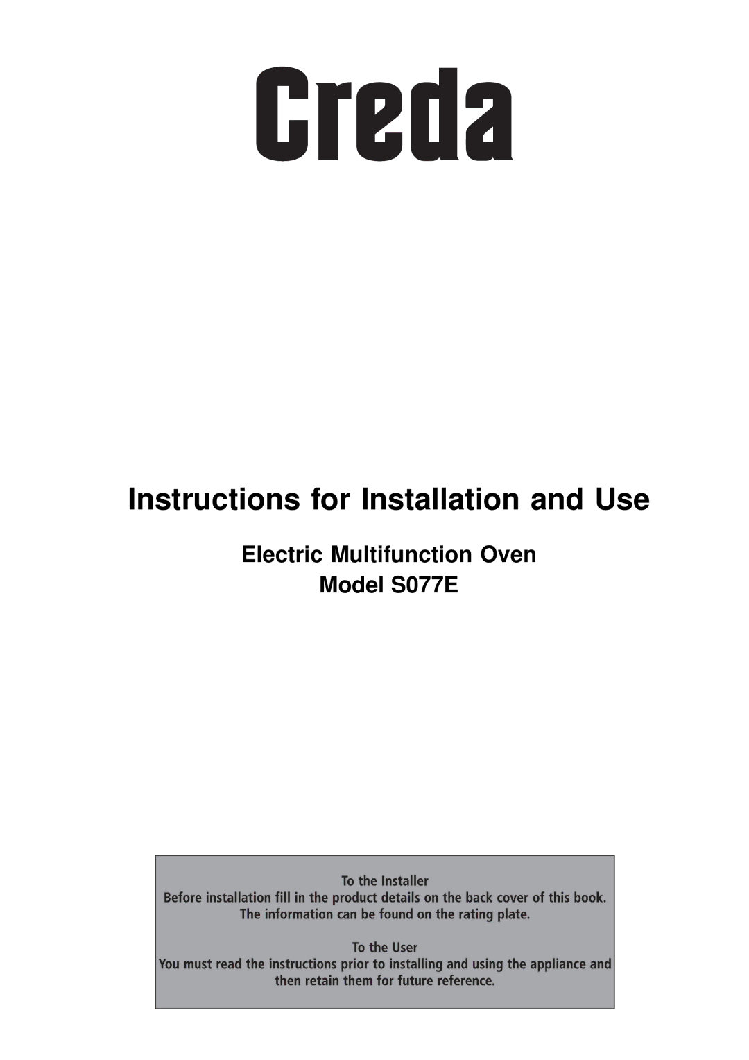 Creda S077E manual Instructions for Installation and Use 