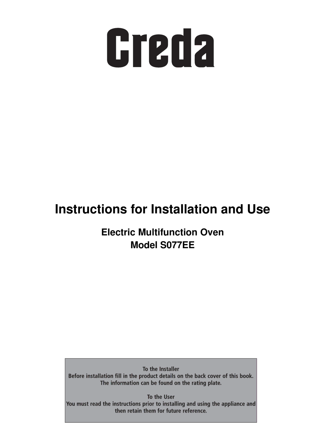 Creda S077EE manual Instructions for Installation and Use 