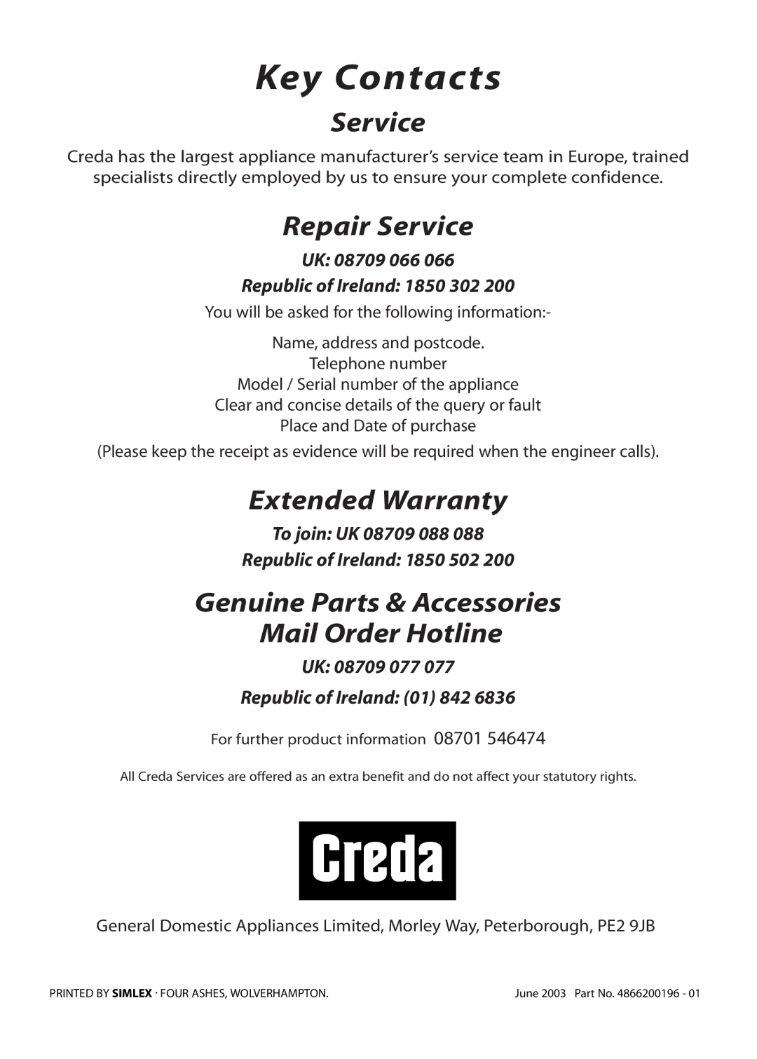 Creda S150E manual Key Contacts, For further product information 08701 