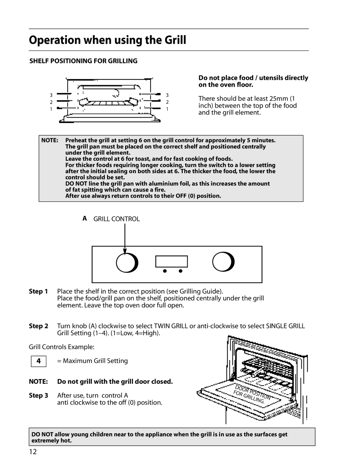 Creda S220E manual Operation when using the Grill, Do not place food / utensils directly on the oven floor 