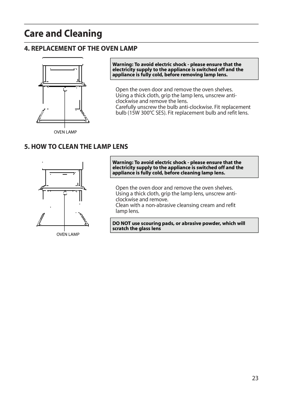 Creda S220E manual Replacement of the Oven Lamp, HOW to Clean the Lamp Lens 