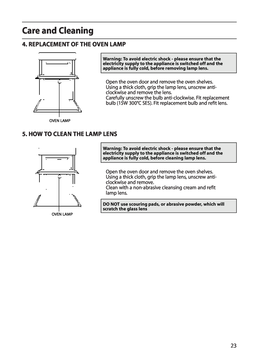 Creda S220E manual Care and Cleaning, Replacement Of The Oven Lamp, How To Clean The Lamp Lens 