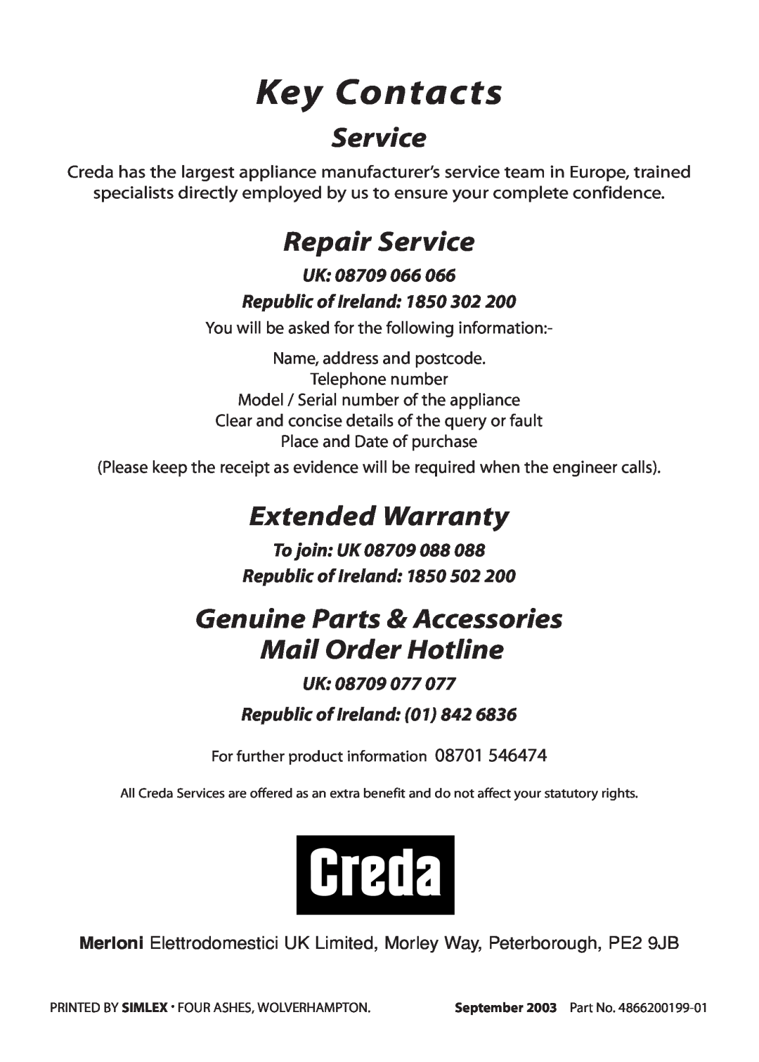Creda S230G Key Contacts, Repair Service, Extended Warranty, Genuine Parts & Accessories Mail Order Hotline 