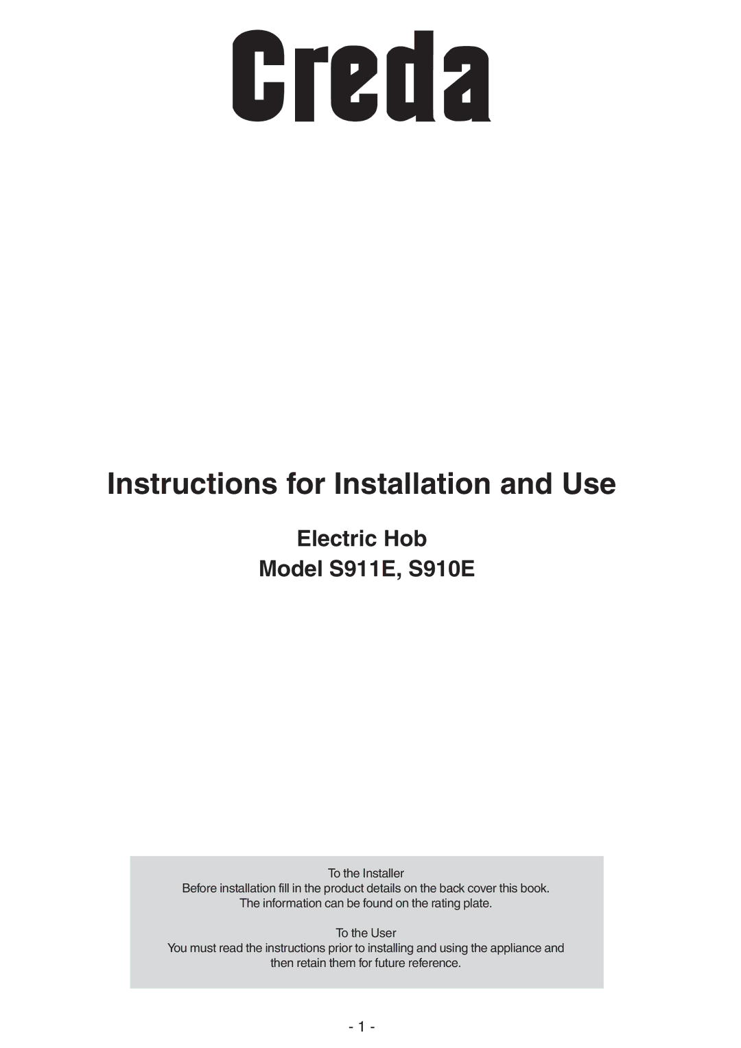 Creda S911E manual Instructions for Installation and Use 