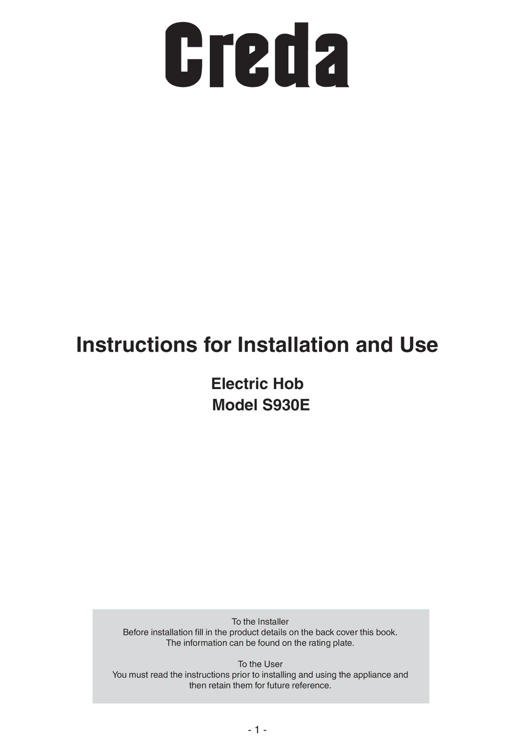 Creda S930E manual Instructions for Installation and Use 