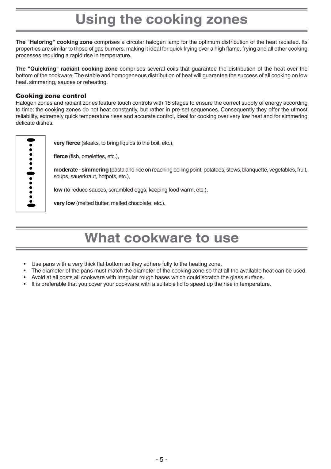 Creda S930E manual Using the cooking zones, What cookware to use 