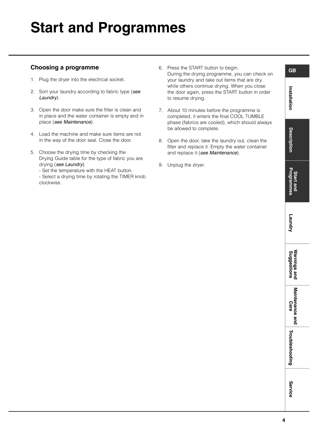 Creda TCR2 manual Start and Programmes, Choosing a programme 