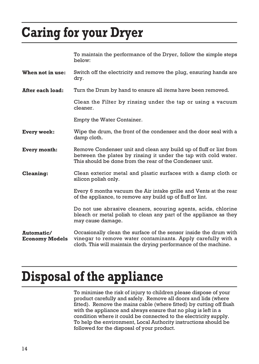 Creda Tumble Dryer manual Caring for your Dryer, Disposal of the appliance, Cleaning 