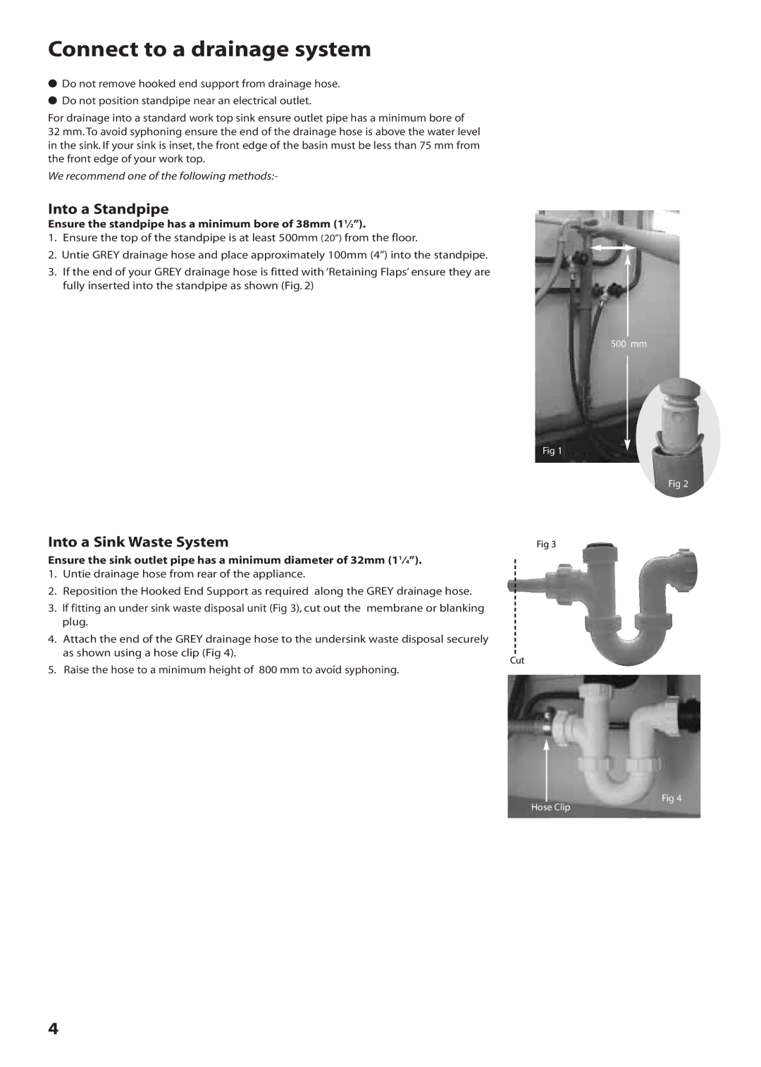 Creda W120VW, W100FW, W120FW manual Connect to a drainage system, Into a Standpipe, Into a Sink Waste System 