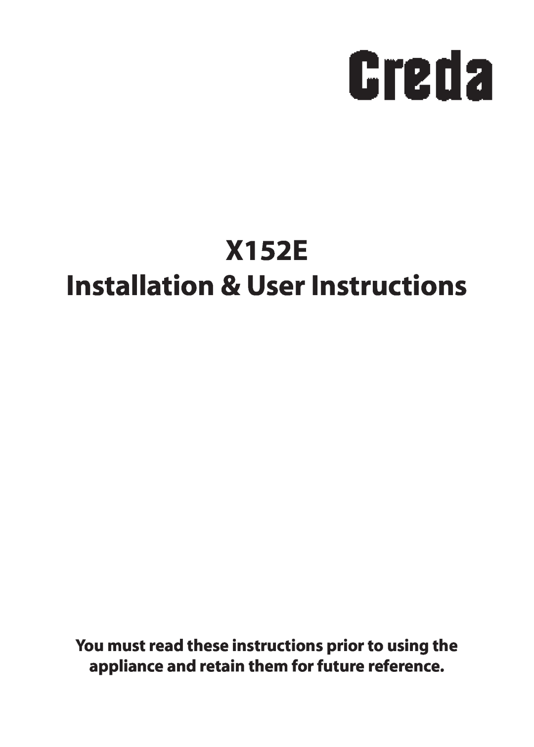 Creda manual X152E Installation & User Instructions 