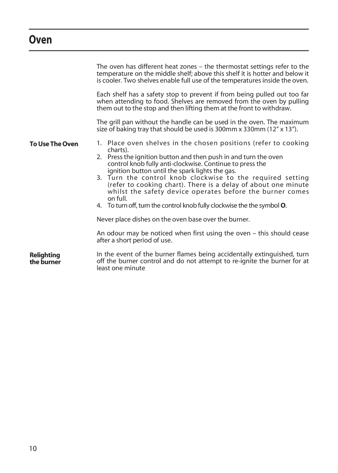 Creda L153, X153, C150 installation instructions To Use The Oven Relighting the burner 