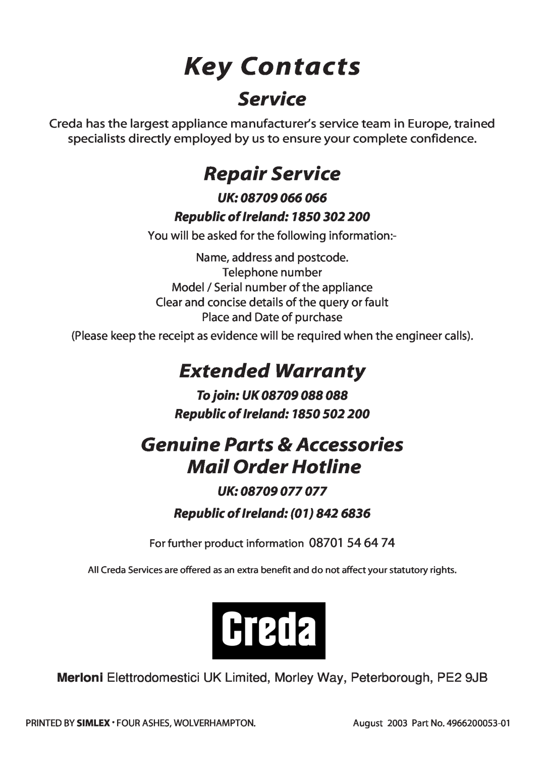 Creda X153 Key Contacts, Repair Service, Extended Warranty, Genuine Parts & Accessories Mail Order Hotline, To join UK 