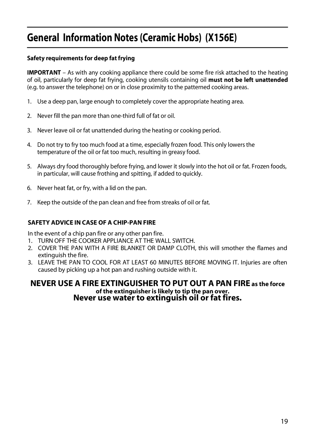 Creda X153E, X156E, X253E manual Safety requirements for deep fat frying, Safety Advice in Case of a CHIP-PAN Fire 