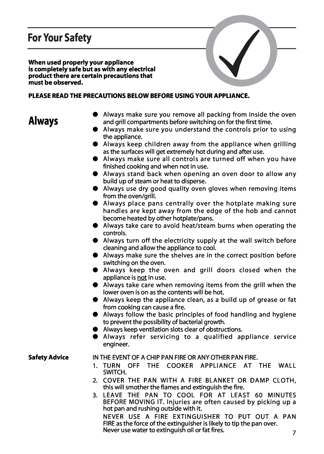 Creda X252E manual For Your Safety, Always, When used properly your appliance, Safety Advice 