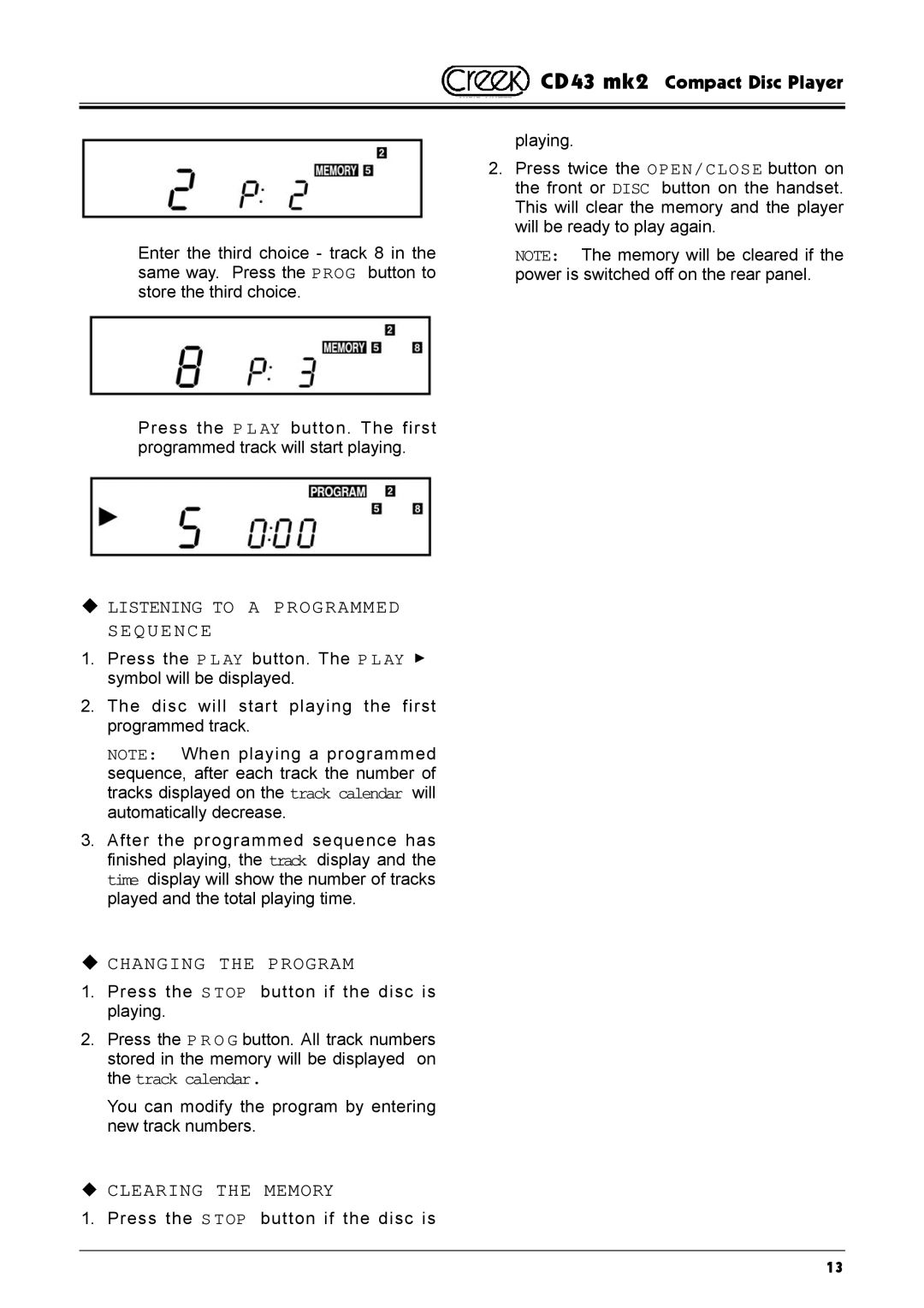 Creek Audio CD43 mk 2 manual ‹ Listening to a Programmed Sequence, ‹ Changing the Program, ‹ Clearing the Memory 