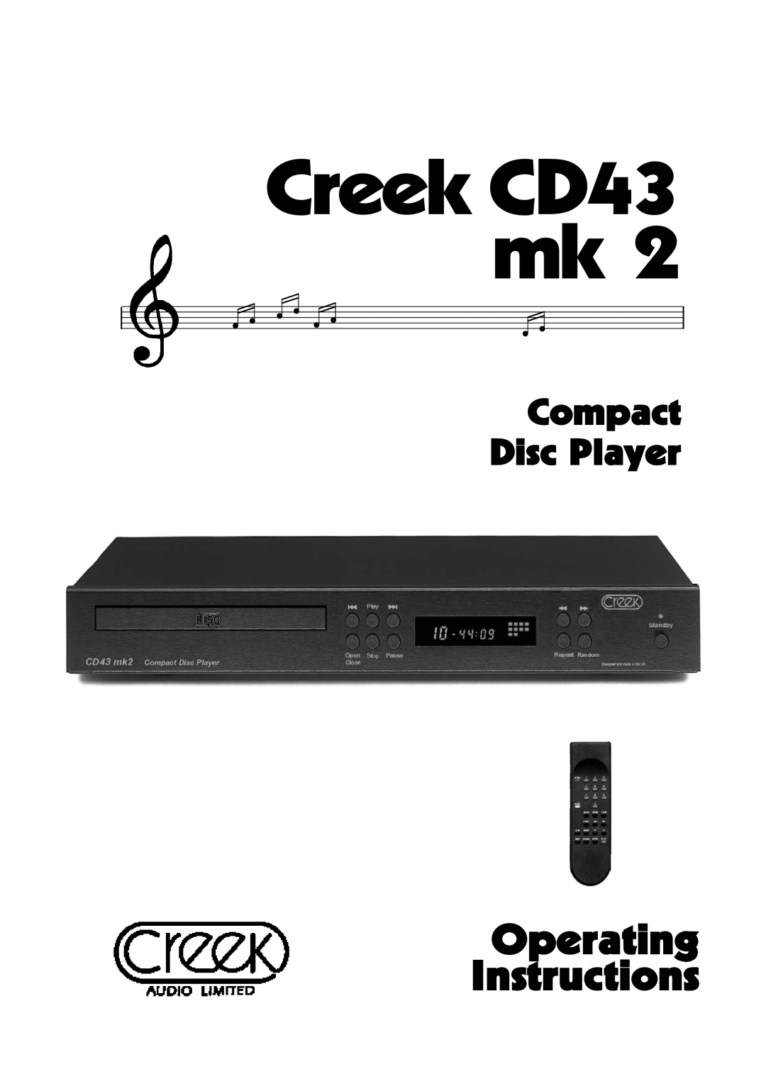 Creek Audio CD43 mk 2 manual Creek CD43 mk, Operating Instructions, Compact Disc Player 