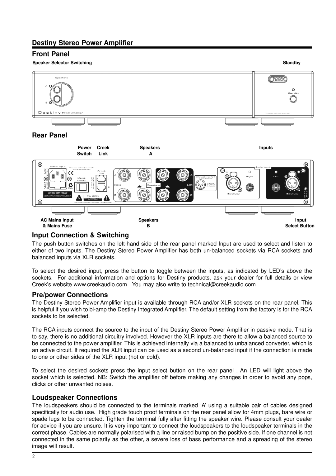 Creek Audio Destiny Stereo Power Amplifier Front Panel, Rear Panel, Input Connection & Switching, Pre/power Connections 