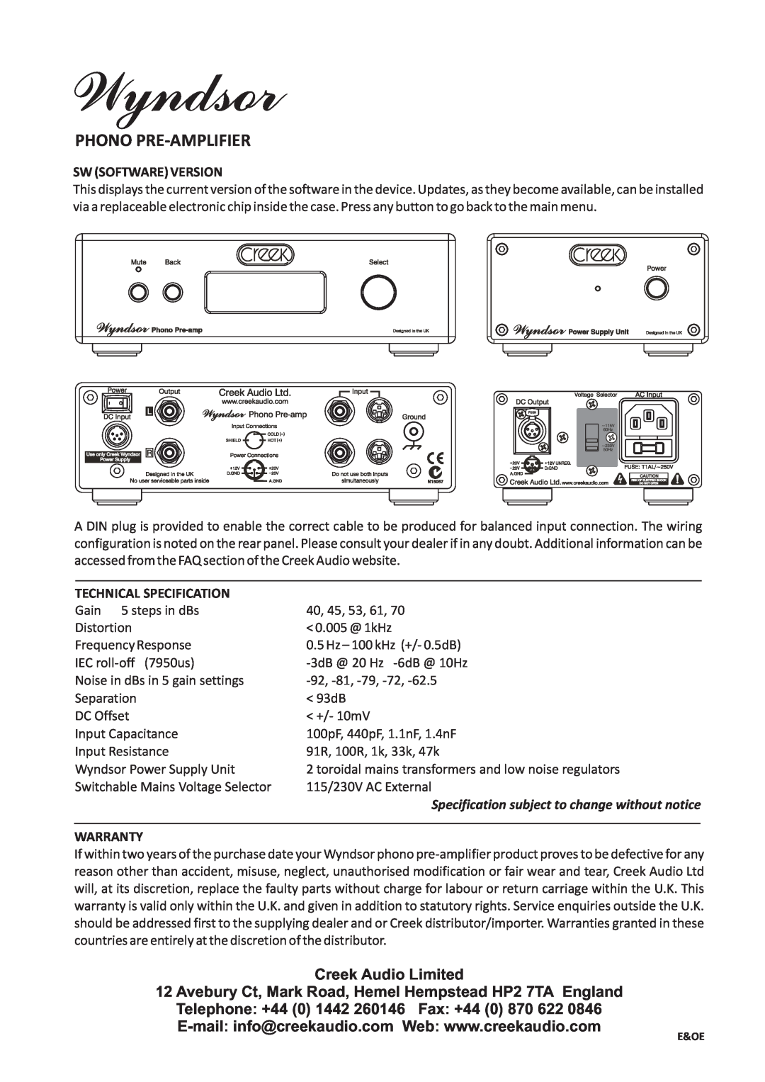 Creek Audio Wyndsor Sw Software Version, Technical Specification, Warranty, Phono Pre-Amplifier, Creek Audio Limited 