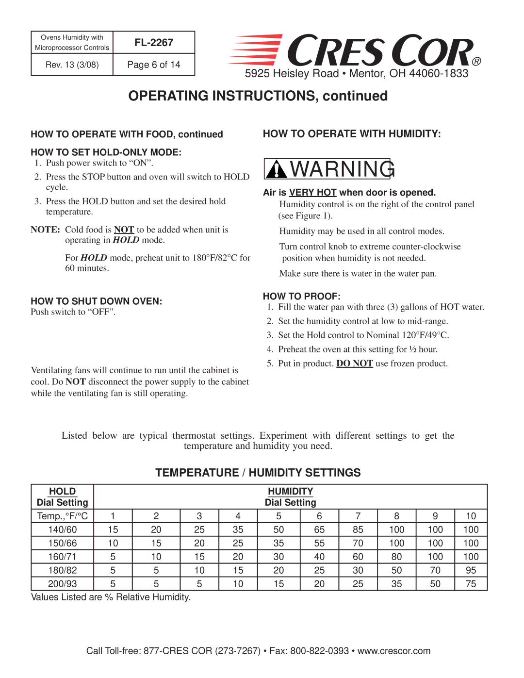 Cres Cor RO151FWUA18B-Q1 HOW to Operate with Humidity, HOW to SET HOLD-ONLY Mode, HOW to Shut Down Oven, HOW to Proof 