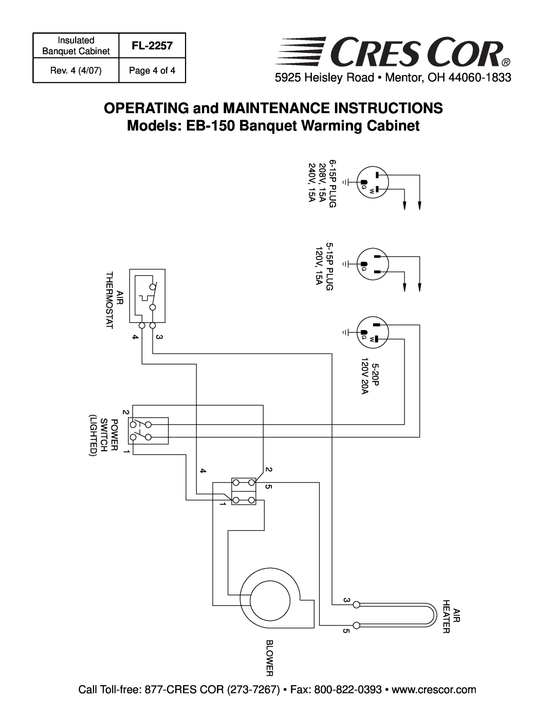 Cres Cor OPERATING and MAINTENANCE INSTRUCTIONS, Models EB-150Banquet Warming Cabinet, Heisley Road Mentor, OH 
