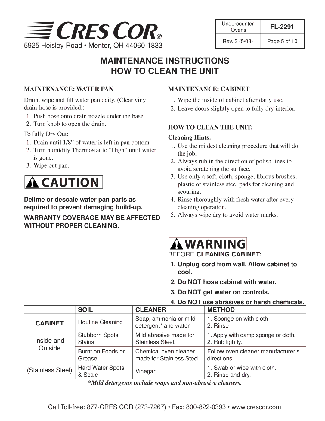 Cres Cor FL-2291 Maintenance Instructions HOW to Clean the Unit, Warranty Coverage MAY be Affected Without Proper Cleaning 