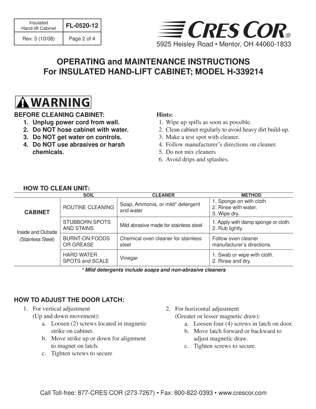 Cres Cor H-339214 specifications Before Cleaning Cabinet, HOW to Clean Unit, HOW to Adjust the Door Latch 