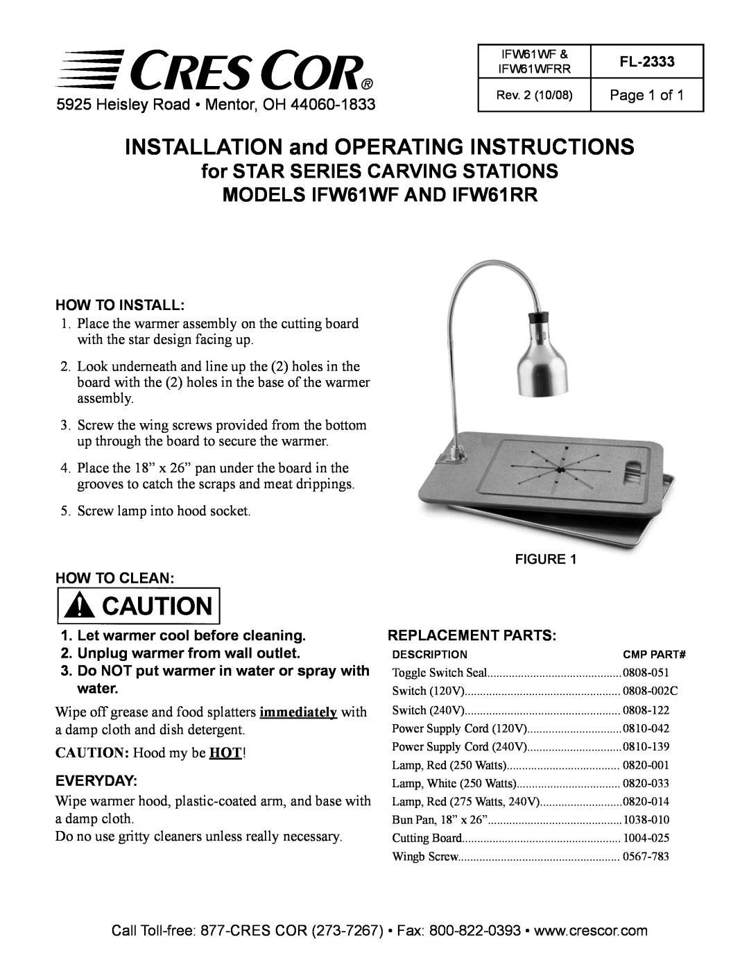 Cres Cor IFW61RR manual INSTALLATION and OPERATING INSTRUCTIONS, for STAR SERIES CARVING STATIONS, Heisley Road Mentor, OH 